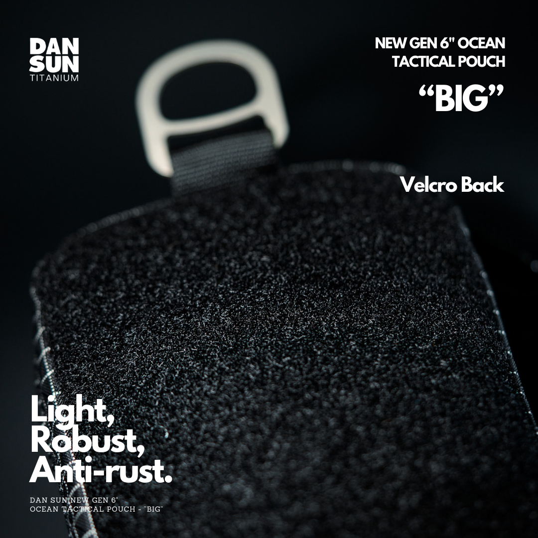 DAN SUN New Gen 6" Ocean Tactical Pouch - BIG