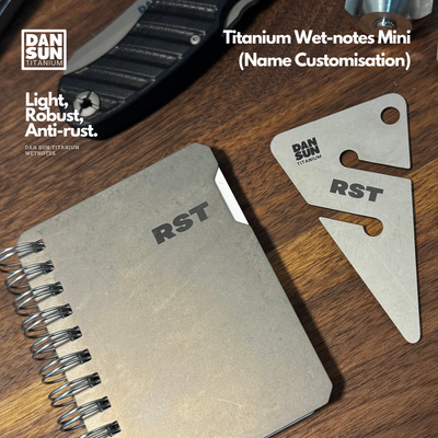 DAN SUN Titanium Wetnotes