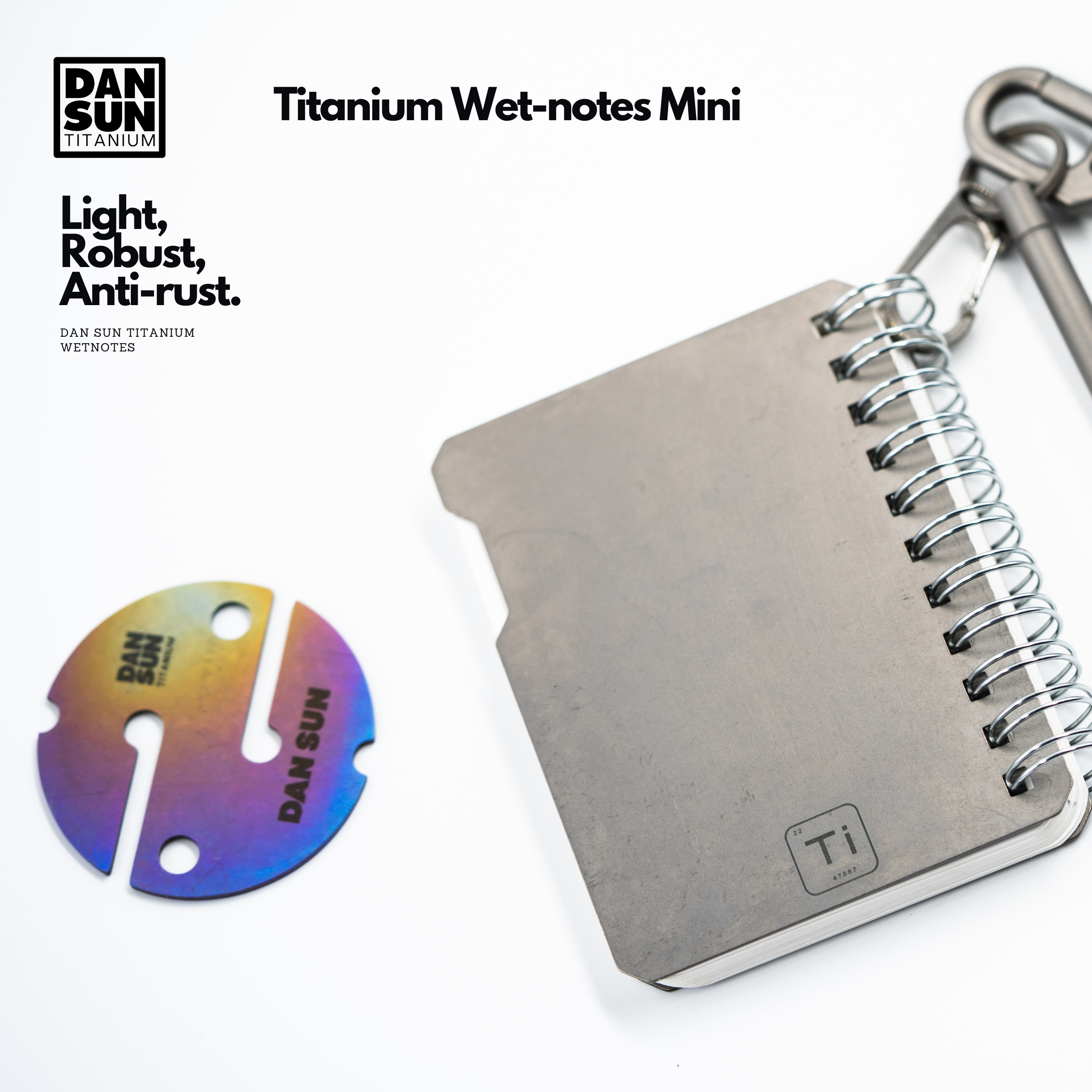 DAN SUN Titanium Wetnotes