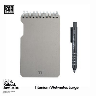 DAN SUN Titanium Wetnotes